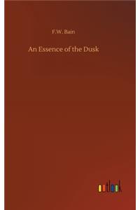 Essence of the Dusk