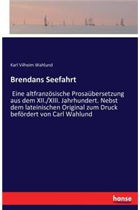 Brendans Seefahrt