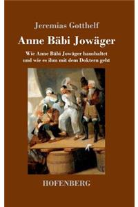 Anne Bäbi Jowäger