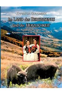 Im Land des Bergwisents und der Herzlichkeit