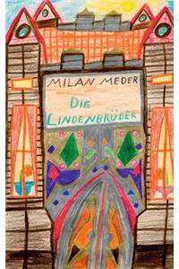 Die Lindenbrüder
