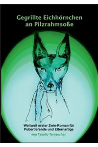 Gegrillte Eichhörnchen an Pilzrahmsoße