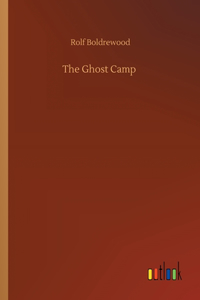 The Ghost Camp