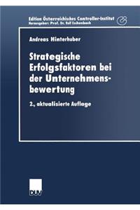 Strategische Erfolgsfaktoren Bei Der Unternehmensbewertung