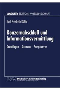 Konzernabschluß und Informationsvermittlung