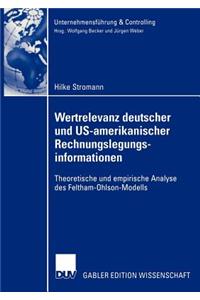 Wertrelevanz Deutscher Und Us-Amerikanischer Rechnungslegungsinformationen