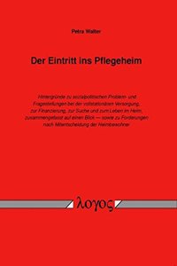 Der Eintritt Ins Pflegeheim