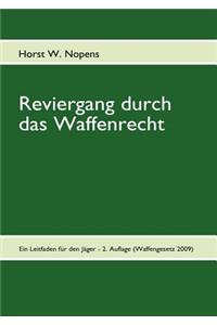 Reviergang durch das Waffenrecht