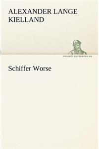 Schiffer Worse