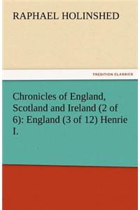 Chronicles of England, Scotland and Ireland (2 of 6)