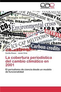 La cobertura periodística del cambio climático en 2001