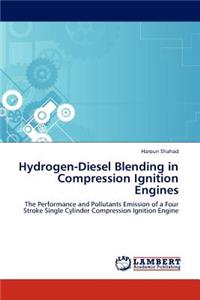 Hydrogen-Diesel Blending in Compression Ignition Engines