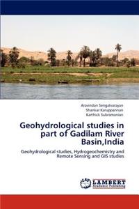 Geohydrological studies in part of Gadilam River Basin, India