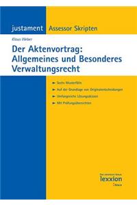 Der Aktenvortrag: Allgemeines Und Besonderes Verwaltungsrecht