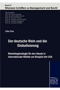 deutsche Wein und die Globalisierung