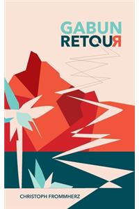 Gabun retour