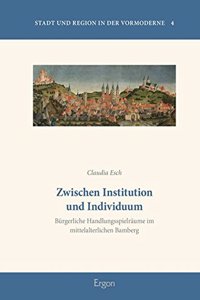 Zwischen Institution Und Individuum