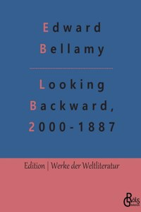 Looking Backward, 2000-1887