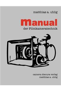 Manual Der Filmkameratechnik