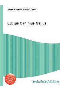 Lucius Caninius Gallus