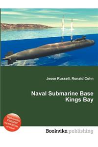 Naval Submarine Base Kings Bay