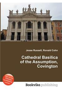 Cathedral Basilica of the Assumption, Covington