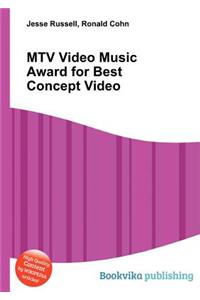 MTV Video Music Award for Best Concept Video