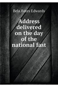 Address Delivered on the Day of the National Fast