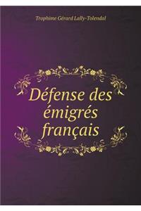 Defense Des Emigres Francais