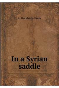In a Syrian Saddle