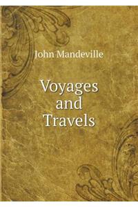 Voyages and Travels