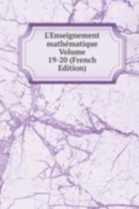 L'Enseignement mathematique Volume 19-20 (French Edition)