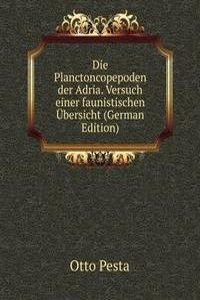 Die Planctoncopepoden der Adria. Versuch einer faunistischen Ubersicht (German Edition)