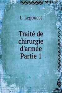 Traite de chirurgie d'armee
