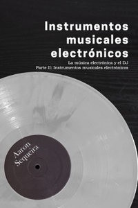 Instrumentos musicales electrónicos