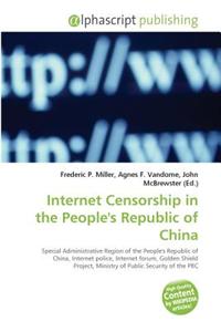 Internet Censorship in the People's Republic of China