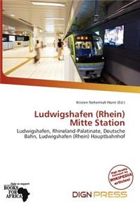 Ludwigshafen (Rhein) Mitte Station