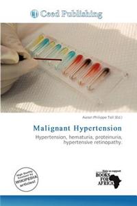Malignant Hypertension
