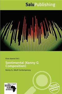 Sentimental (Kenny G Composition)