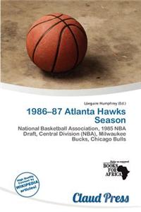 1986-87 Atlanta Hawks Season
