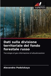 Dati sulla divisione territoriale del fondo forestale russo