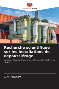 Recherche scientifique sur les installations de dépoussiérage