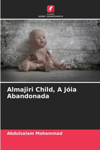 Almajiri Child, A Jóia Abandonada