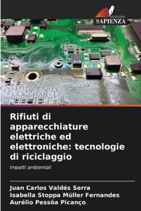 Rifiuti di apparecchiature elettriche ed elettroniche