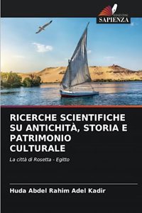 Ricerche Scientifiche Su Antichità, Storia E Patrimonio Culturale