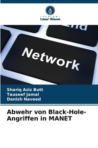 Abwehr von Black-Hole-Angriffen in MANET