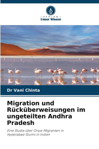 Migration und Rücküberweisungen im ungeteilten Andhra Pradesh