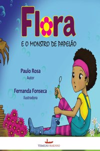 Flora e o Monstro de Papelão