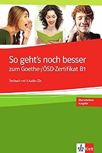 So Gehts Noch Besser B1 Testbuch (with 3 CDs)