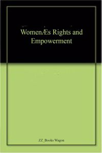 Women’s Rights and Empowerment
